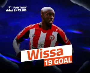صورة مقربة لويسا بقميص برينتفورد، يركض، مع إبراز "Wissa 19 GOAL" وشعار "FANTASY 24 CLUB".