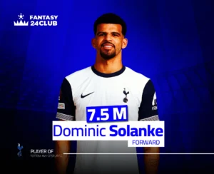 يظهر دومينيك سولانكي لاعب توتنهام، كأحد أبرز مهاجمي الأسبوع الأول في الفانتازي للدوري الإنجليزي الممتاز 2025.