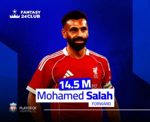 محمد صلاح بقميص ليفربول الأحمر مع شارة الكابتن، وخلفية زرقاء مع شعار Fantasy 24 Club ونص يبرز قيمته ككابتن بـ 14.5 مليون.
