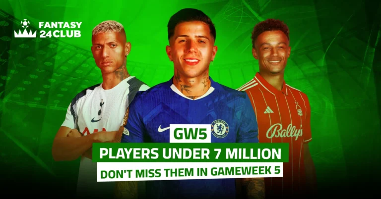 This image focuses on Fantasy Premier League Gameweek 5, highlighting top player picks under £7 million.