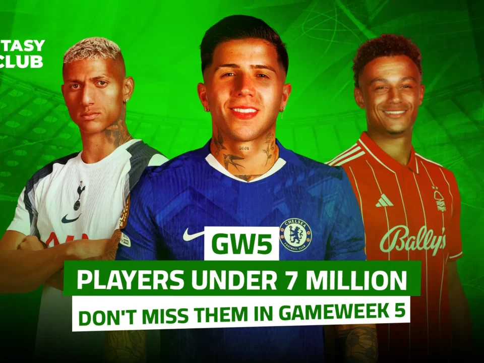 This image focuses on Fantasy Premier League Gameweek 5, highlighting top player picks under £7 million.