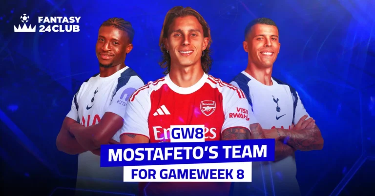 This image is an announcement for the “Mostafeto” team in Fantasy 24 Club for Gameweek 8. It features three players in their club kits: two wearing Tottenham shirts and one in an Arsenal shirt.