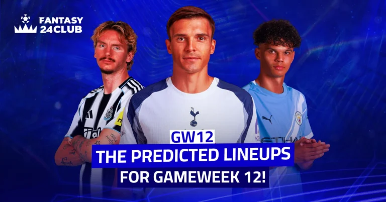Promotional blue-themed image for "Fantasy 24 Club" featuring three football players: the first in a Newcastle jersey, the second in a Tottenham jersey, and the third in a Manchester City jersey, with the text at the bottom: "Expected Lineups for Gameweek 12! GW12".