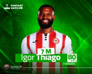 صورة للاعب كرة قدم، إيغور تياغو، يرتدي قميص برينتفورد، تقدر قيمته بـ $7$ مليون، وحقق $80$ نقطة، ومركزه مهاجم في لعبة فانتازي.