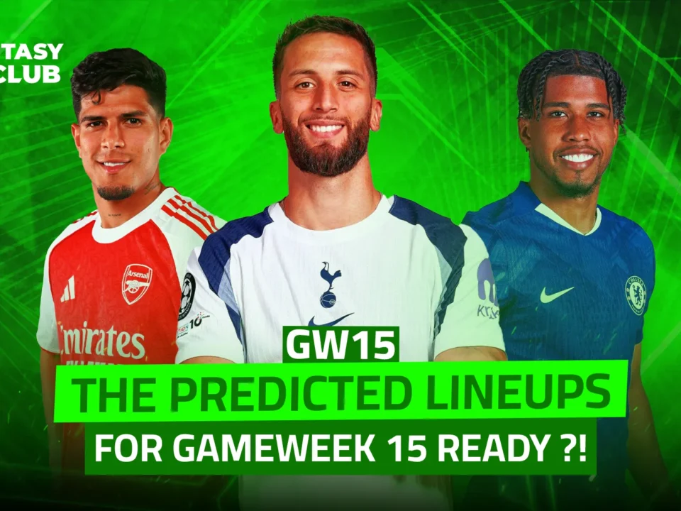 Fantasy Premier League (FPL) Image: "Expected Lineups for Gameweek 15… Are You Ready?!" The image features three standout players from Arsenal, Tottenham, and Chelsea against a dark green background.